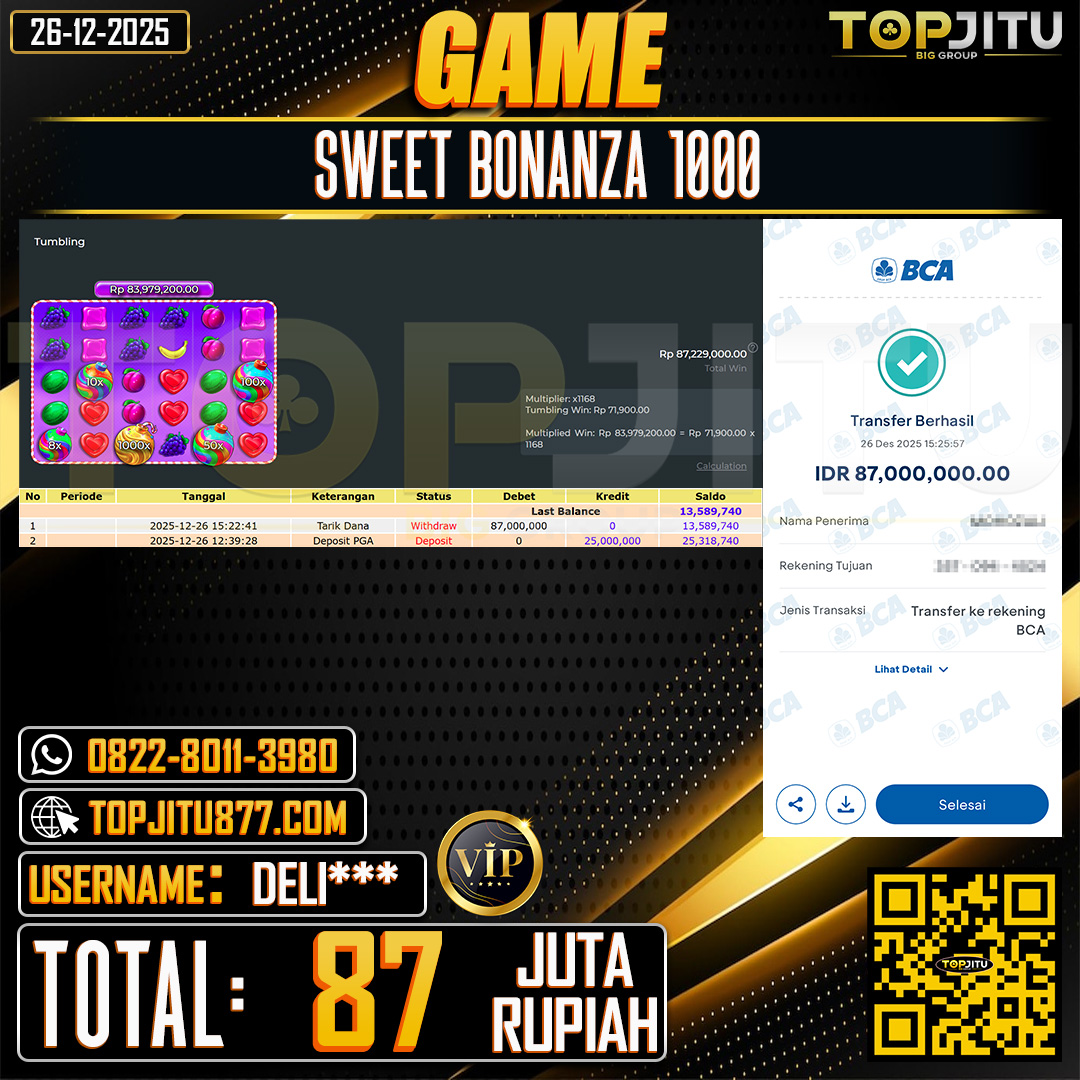 TOPJITU JACKPOT SLOT SWEET BONANZA 1000 Rp.87.000.000 ,- LUNAS USER ID: DELI***